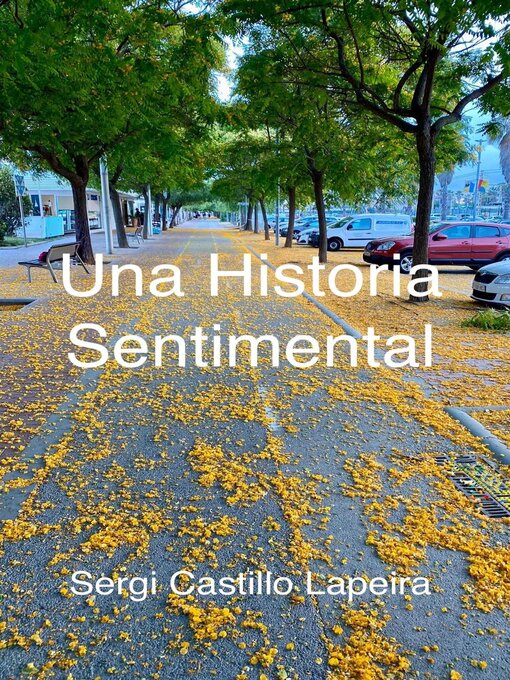 Title details for Una Historia Sentimental by Sergi Castillo Lapeira - Wait list